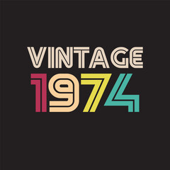 Fototapeta na wymiar 1974 vintage retro t shirt design vector