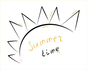 Hand drawn lettering composition of Summer time with doodle sun. Handwritten calligraphy design.