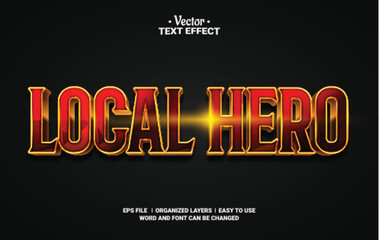 Fototapeta premium Local Hero Editable Vector Text Effect.