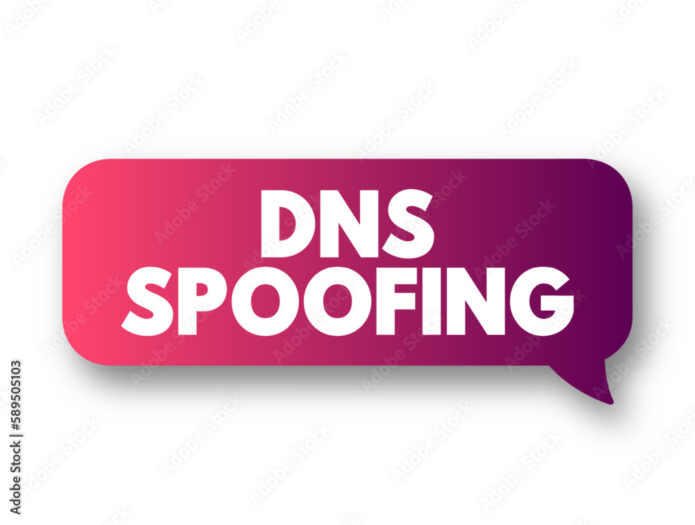 Poster dns spoofing is the process of poisoning entries on a dns server to redirect a targeted user to a ma