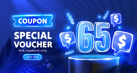 Coupon special voucher 65 dollar, Neon banner special offer. Vector illustration