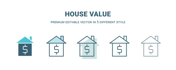 house value icon in 5 different style. Outline, filled, two color, thin house value icon. Editable vector can be used web and mobile