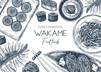Edible seaweed background. Hand drawn wakame design in sketch style. Sea vegetables vector illustrations. Japanese cuisine dishes menu. Healthy food ingredients vintage banner template © sketched-graphics
