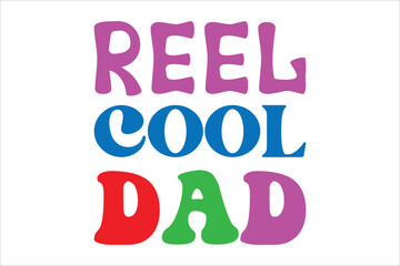 reel cool dad