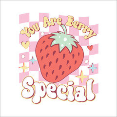You are berry special