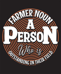 Farming Quote-Custom Typography, Print, Vector, Template design 