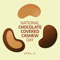 National Chocolate Covered Cashews Day. cashew chocolate vector illustration. chocolate covered cashew vector design. flat chocolate vector illustration. cashew.  