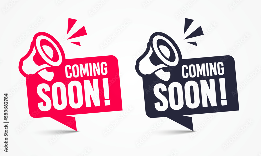 Wall mural Speech Bubble Label Set With Megaphone Icon And Text Coming Soon