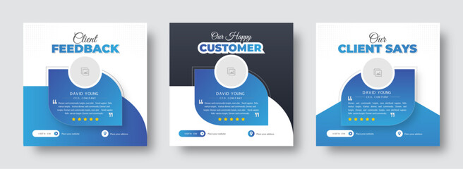Client feedback or customer testimonial social media post design template. Client testimonial or Customer feedback social media banner template. Customer review banner set. Testimonial banner design.