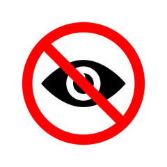 No vision sign. Prohibited look icon. Dont look. Vector stock illustration..eps