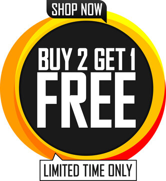 Buy 2 Get 1 Free, special offer, sale banner, discount tag, end of season, spend up and save more, app icon on transparent background, PNG illustration