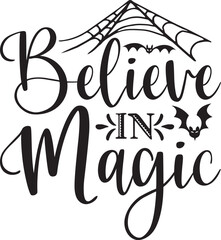 believe in magic