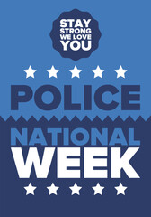 National Police Week in May. Celebrated annual in United States. In honor of the police hero. Police badge and patriotic elements. Officers Memorial Day. Poster, card, banner. Vector illustration