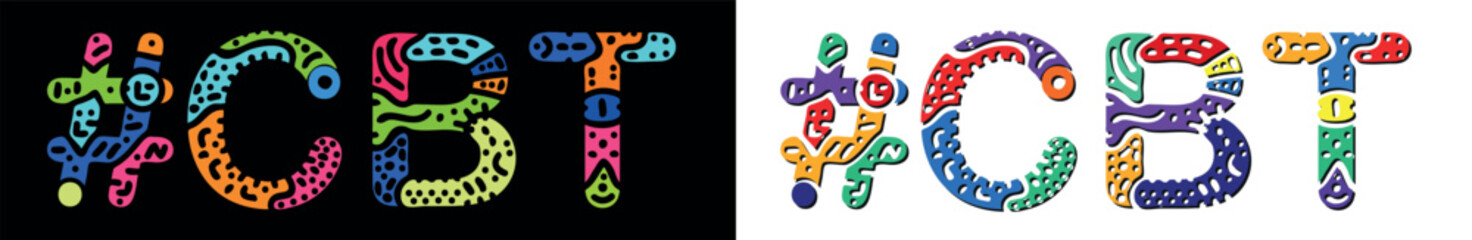 CBT Hashtag. Multicolored bright isolate curves doodle letters. Trendy popular Hashtag #CBT for Adult sexual web resources, femdom mistress, print, booklet, banner, flyer. Stock vector.