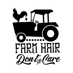 Farm Hair Don't Care svg