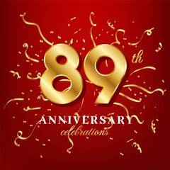 89 golden numbers and anniversary celebrating text with golden confetti spread on a red background