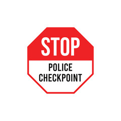 Stop Traffic Sign, Road Sign Vector Template