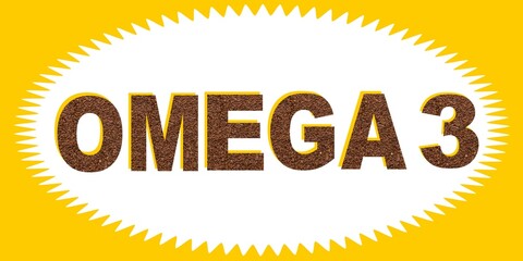 Omega 3 text with flaxseed fill image text written on yellow and white background. Stamp, sign,  poster, banner