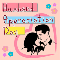 Husband appreviation day 