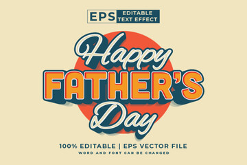 Editable text effect Happy Fathers Day 3d Cartoon template style premium vector