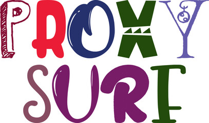 Proxy Surf Typography Illustration for Bookmark , Gift Card, Banner, Flyer