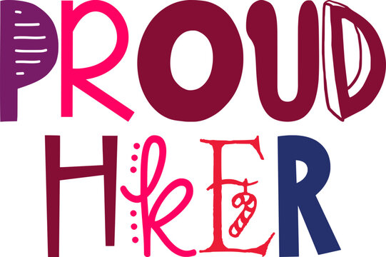 Proud Hker Typography Illustration for Brochure, Banner, Bookmark , Poster