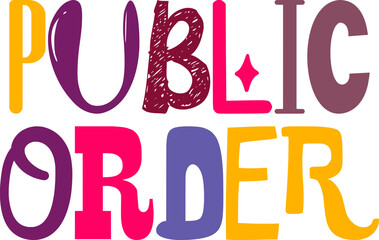 Public Order Hand Lettering Illustration for Logo, Packaging, Brochure, Social Media Post