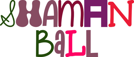 Shaman Ball Calligraphy Illustration for Flyer, Magazine, Bookmark , Motion Graphics