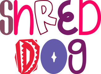 Shred Dog Calligraphy Illustration for Book Cover, Infographic, Sticker , Packaging