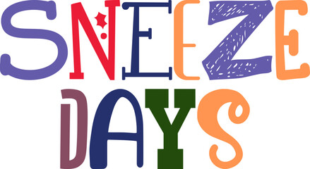 Sneeze Days Calligraphy Illustration for Packaging, Motion Graphics, Magazine, Infographic