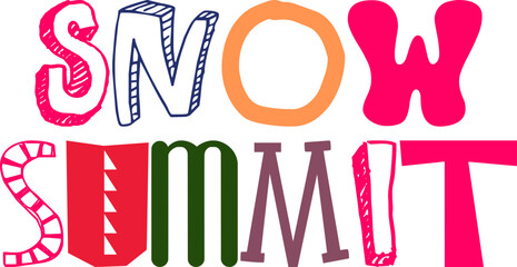 Snow Summit Hand Lettering Illustration for T-Shirt Design, Motion Graphics, Gift Card, Sticker 