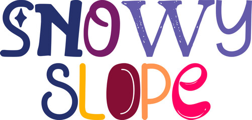Snowy Slope Hand Lettering Illustration for Flyer, Motion Graphics, Brochure, Magazine