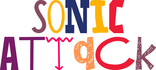Sonic Attack Hand Lettering Illustration for Postcard , Social Media Post, Packaging, Stationery