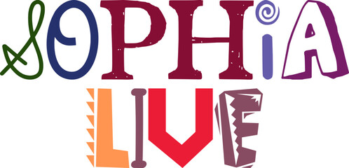 Sophia Live Typography Illustration for Magazine, Book Cover, Motion Graphics, Stationery
