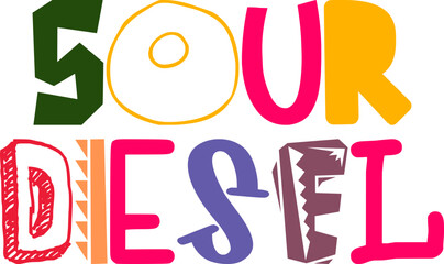 Sour Diesel Typography Illustration for Brochure, Label, Infographic, Flyer