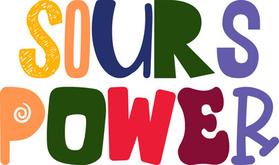 Sours Power Calligraphy Illustration for Gift Card, Flyer, Poster, Stationery