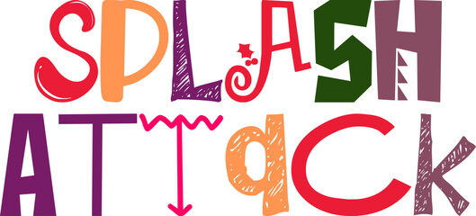 Splash Attack Hand Lettering Illustration for Social Media Post, Motion Graphics, Mug Design, Brochure