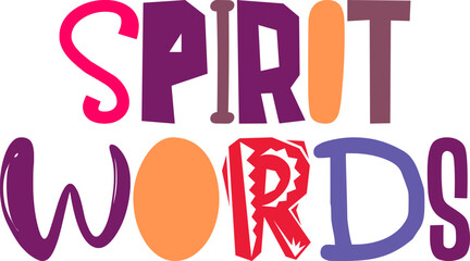 Spirit Words Typography Illustration for Book Cover, Sticker , Postcard , Newsletter
