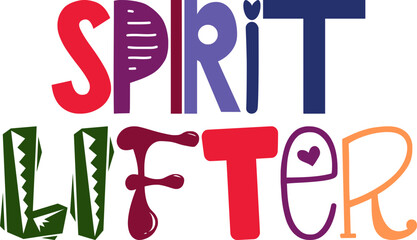 Spirit Lifter Hand Lettering Illustration for Newsletter, Infographic, Stationery, Postcard 