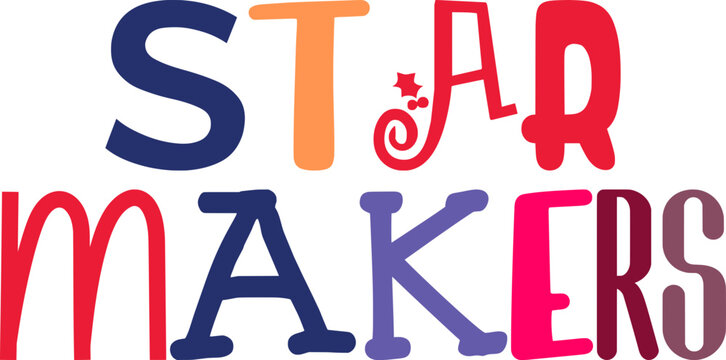 Star Makers Typography Illustration for Newsletter, Bookmark , Icon, Stationery