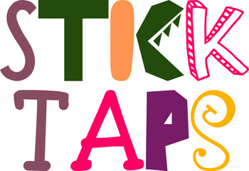 Stick Taps Calligraphy Illustration for Brochure, Banner, Logo, Postcard 