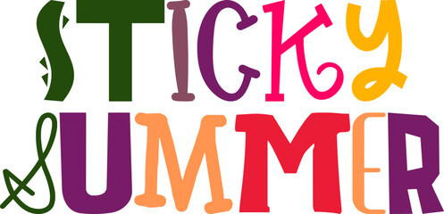 Sticky Summer Hand Lettering Illustration for Flyer, Label, Motion Graphics, Bookmark 
