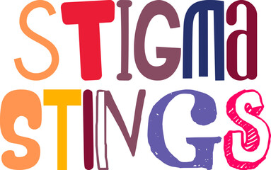 Stigma Stings Hand Lettering Illustration for Newsletter, Flyer, Label, Decal