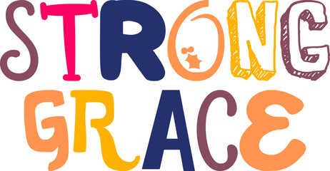 Strong Grace Calligraphy Illustration for Stationery, Logo, Brochure, Magazine