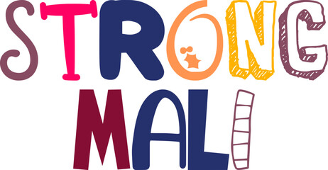 Strong Mali Calligraphy Illustration for Packaging, Bookmark , Brochure, Postcard 