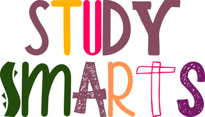 Study Smarts Hand Lettering Illustration for Mug Design, Motion Graphics, Label, T-Shirt Design