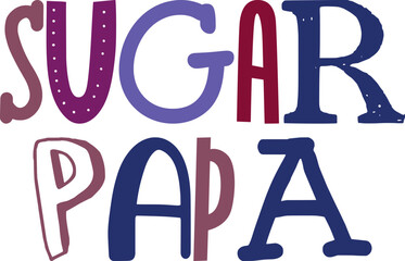 Sugar Papa Typography Illustration for Banner, Packaging, Newsletter, Infographic