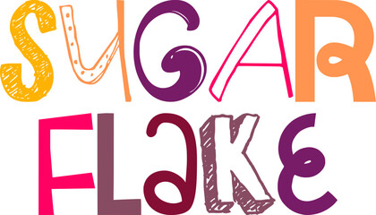 Sugar Flake Typography Illustration for Magazine, Label, Stationery, Banner
