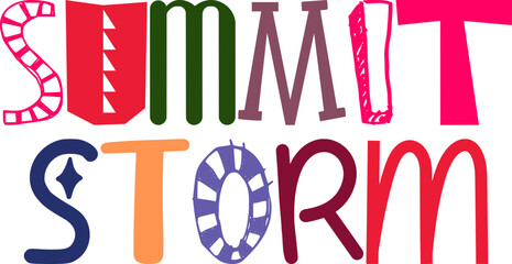 Summit Storm Typography Illustration for Bookmark , Poster, Motion Graphics, Sticker 