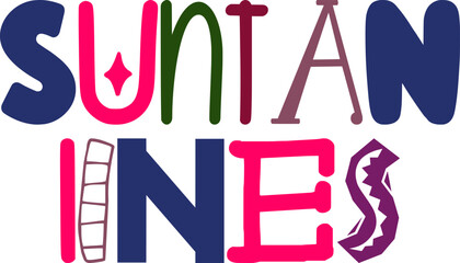 Suntan Lines Hand Lettering Illustration for Decal, Bookmark , Packaging, Banner